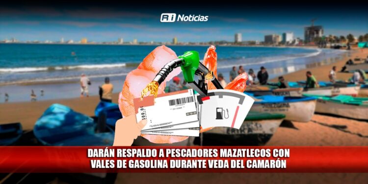 Darán respaldo a pescadores mazatlecos con vales de gasolina durante veda del camarón
