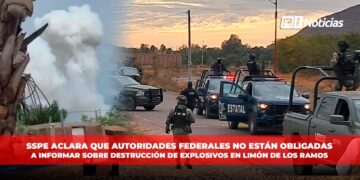 SSPE aclara que autoridades federales no están obligadas a informar sobre destrucción de explosivos en Limón de Los Ramos