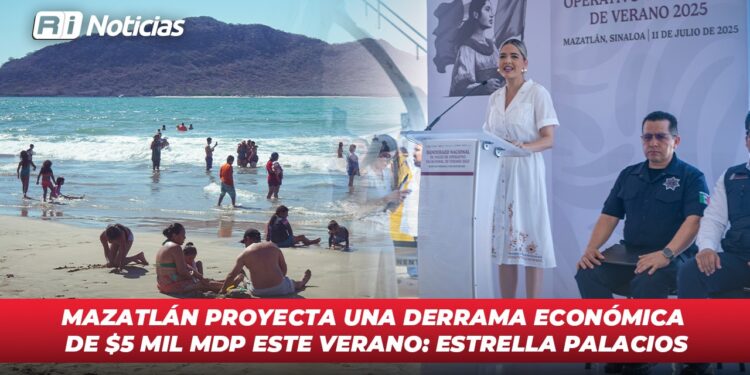 Mazatlán proyecta una derrama económica de $5 mil mdp este verano: Estrella Palacios