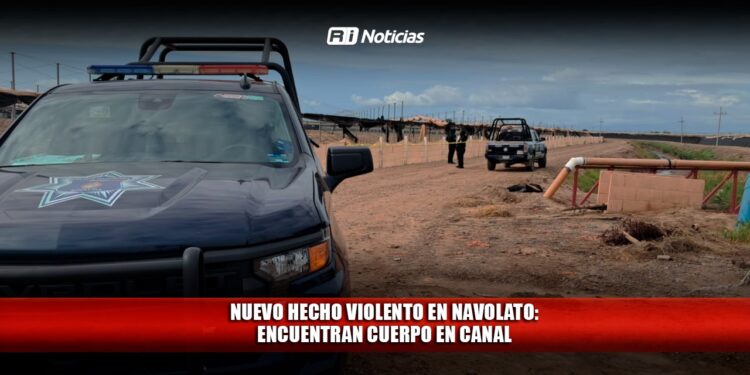 Nuevo hecho violento en Navolato: encuentran cuerpo en canal