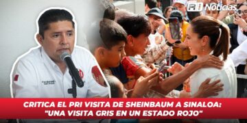 Critica el PRI visita de Sheinbaum a Sinaloa: “Una visita gris en un estado rojo”