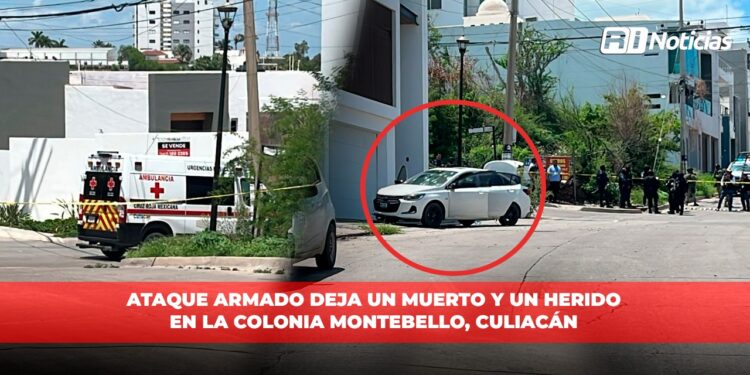 Ataque armado deja un muerto y un herido en la colonia Montebello, Culiacán