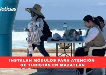 Instalan módulos para atención de turistas en Mazatlán