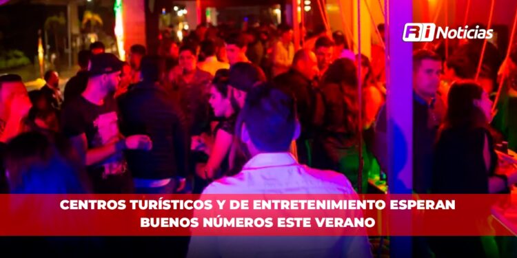 Centros turísticos y de entretenimiento esperan buenos números este verano