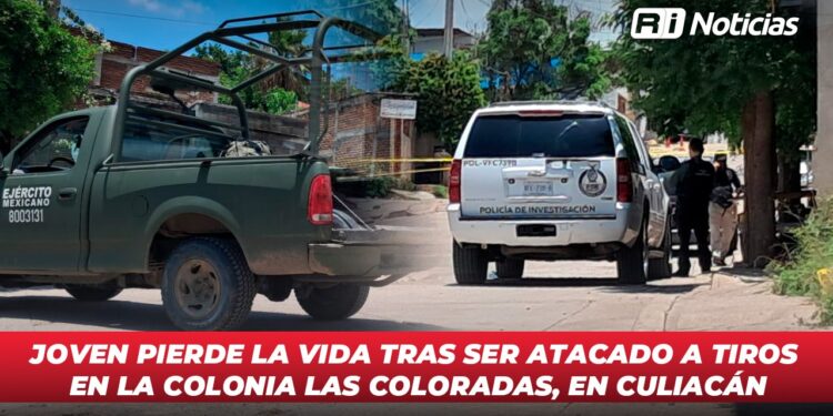 Joven pierde la vida tras ser atacado a tiros en la colonia Las Coloradas, en Culiacán