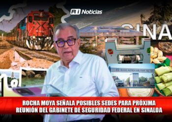 Rocha Moya señala posibles sedes para próxima reunión del Gabinete de Seguridad Federal en Sinaloa