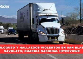 Bloqueo y hallazgos violentos en San Blas, Navolato; Guardia Nacional interviene
