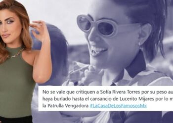 Critican a Sofía Rivera Torres por subir de peso tras convertirse en mamá; le recuerdan cuando se burló de Lucerito Mijares