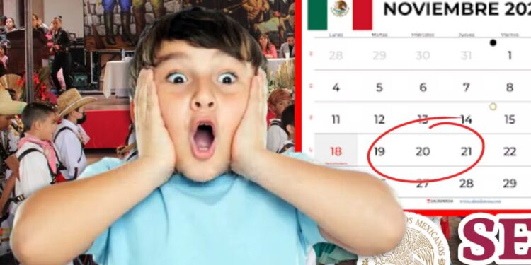 SEP comunica: Así será el puente del 20 de noviembre en las escuelas de México
