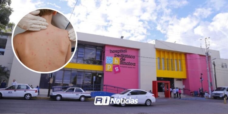 Hospital Pediátrico de Culiacán se mantiene libre de casos de sarampión