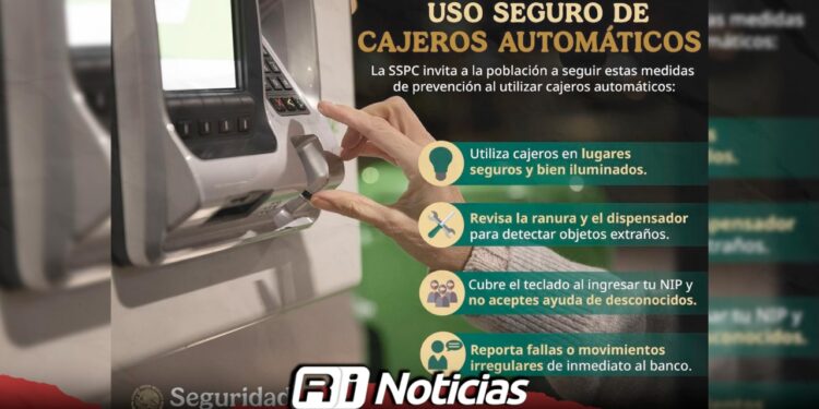 La SSPC emite recomendaciones preventivas para evitar fraudes en cajeros automáticos