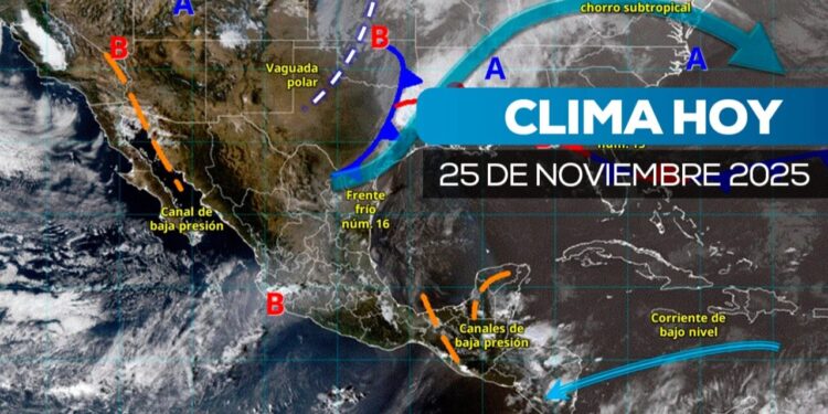 Clima hoy 25 de noviembre de 2025 en México: Frente frío 16 ocasionará lluvias en algunos estados
