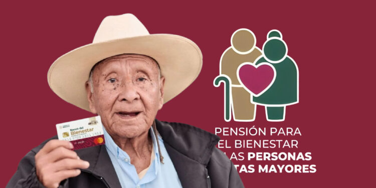 Adultos mayores 2026: monto actualizado de la Pensión Bienestar