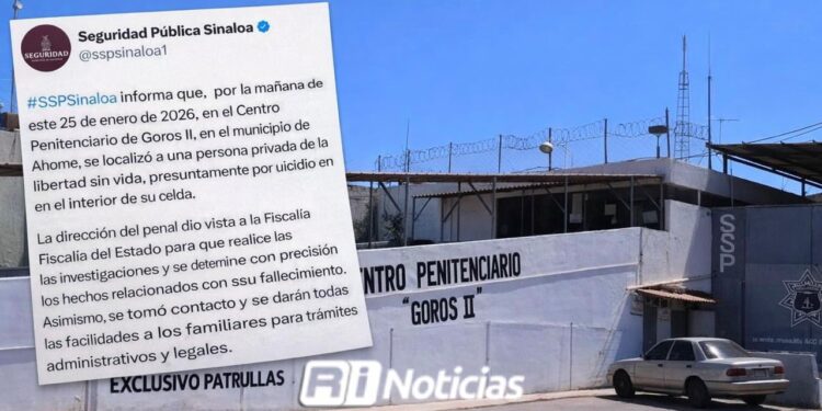 Localizan a interno sin vida en el penal de Goros II, en Ahome