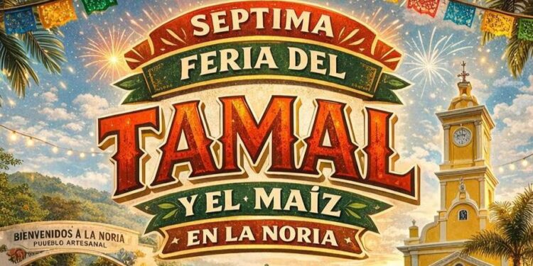 La Noria tendrá Feria del Tamal, ¿cuándo es y qué se ofrece?
