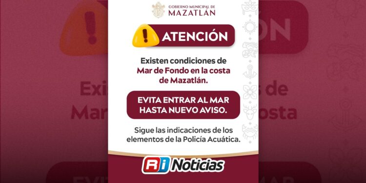 Alerta SSPM y Protección Civil por mar de fondo en playas de Mazatlán