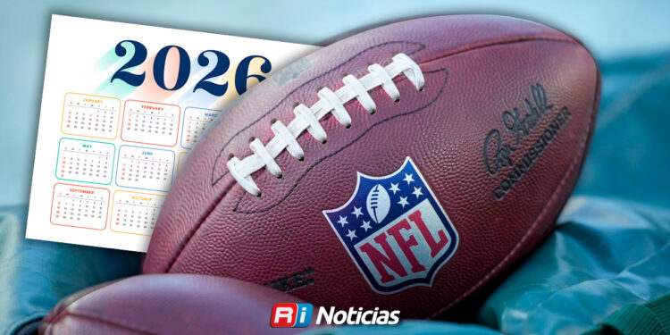 NFL revela calendario oficial para la temporada 2026