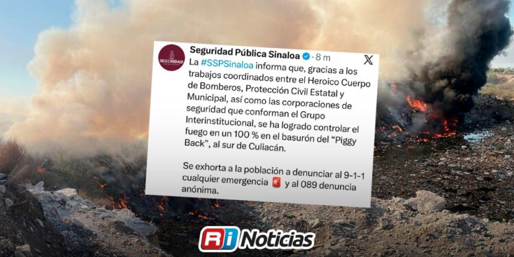CONTROLADO: “Incendio en el relleno sanitario Piggy Back de Culiacán fue sofocado en su totalidad”, informa SSP