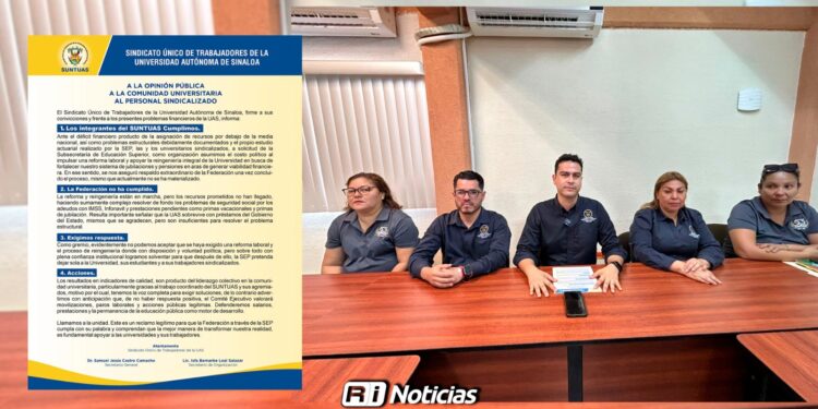 SUNTUAS llama al apoyo de la Federación para cumplir con recursos prometidos ante crisis financiera en la UAS