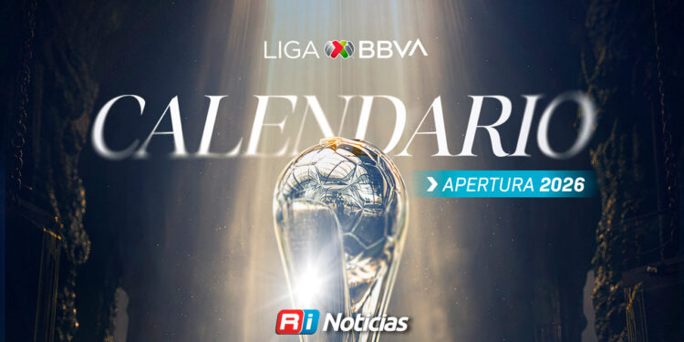 Liga MX anuncia calendario oficial para el Torneo Apertura 2026