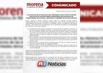 Morena Coahuila impugna elección de diputaciones locales y denuncia presuntas irregularidades