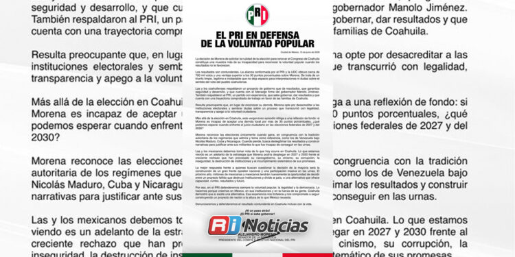 PRI rechaza impugnación de Morena y defiende triunfo electoral en Coahuila