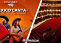Teatro Ángela Peralta de Mazatlán recibirá semifinal de la segunda edición de “México Canta” el 31 de agosto