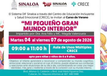 DIF Sinaloa invita al Curso de Verano “Mi Pequeño Gran Mundo Interior” para fortalecer el desarrollo emocional de niñas y niños