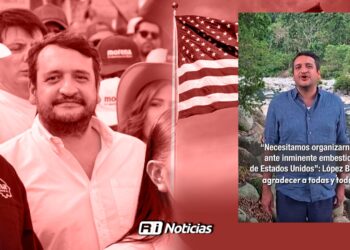Andrés Manuel López Beltrán convoca a defender la soberanía nacional “Ante embestida de EEUU”