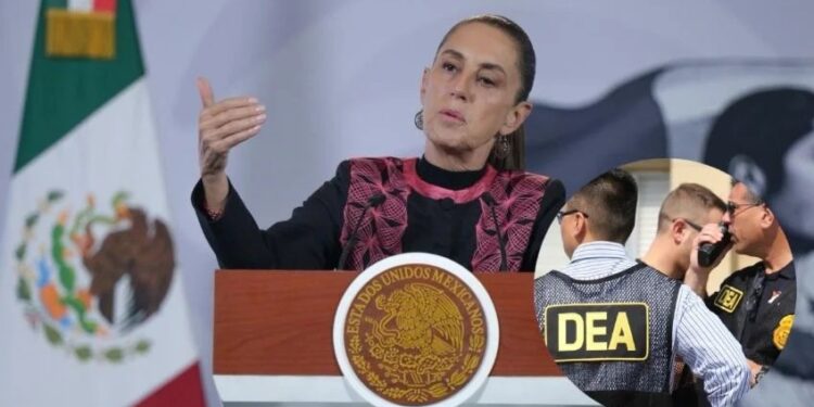 Sheinbaum acusa a la DEA de buscar fracturas en su gabinete de seguridad