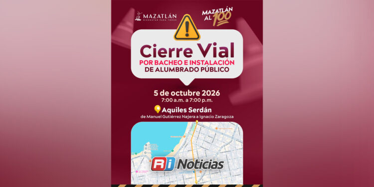 Cerrarán tramos de Aquiles Serdán por trabajos de “Mazatlán al 100”