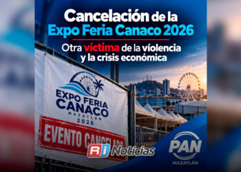 PAN Mazatlán atribuye cancelación de Expo Feria Canaco 2026 a la violencia y crisis económica